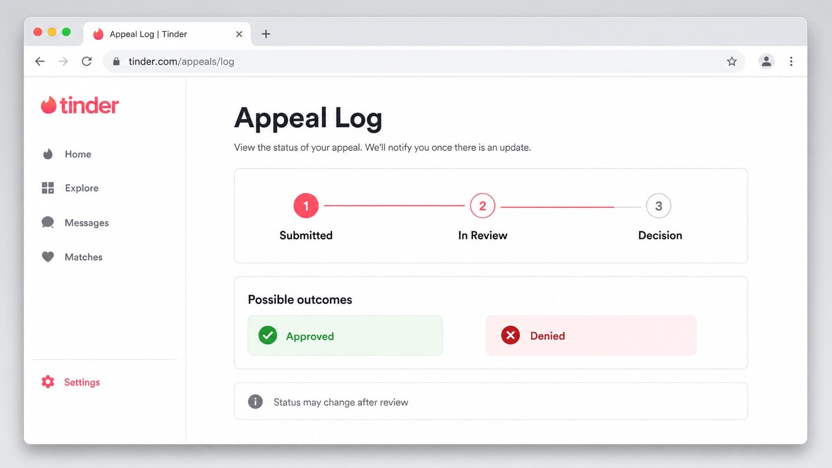 Tracking pending and denied statuses after submitting a Tinder ban appeal Tracking pending and denied statuses after submitting a Tinder ban appeal